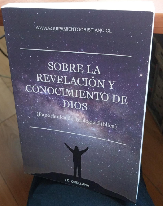 SOBRE LA REVELACIÓN Y EL CONOCIMIENTO DE DIOS (PANORÁMICA DE TEOLOGÍA ...